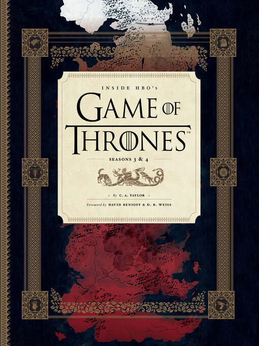 Title details for Inside HBO's Game of Thrones by C. A. Taylor - Available